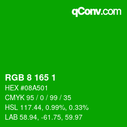 Color code: RGB 8 165 1 | qconv.com