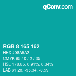 カラーコード: RGB 8 165 162 | qconv.com
