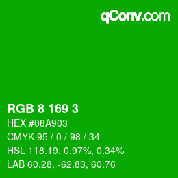 Color code: RGB 8 169 3 | qconv.com
