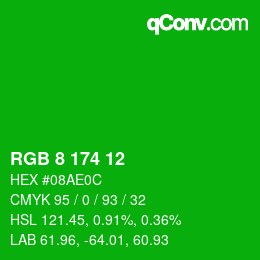 Color code: RGB 8 174 12 | qconv.com