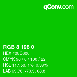 Color code: RGB 8 198 0 | qconv.com