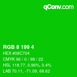 Color code: RGB 8 199 4 | qconv.com