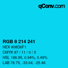 Color code: RGB 8 214 241 | qconv.com