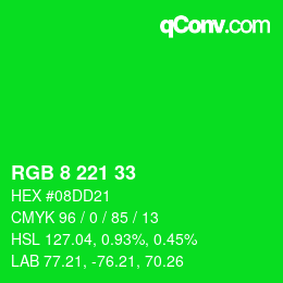 Color code: RGB 8 221 33 | qconv.com