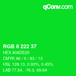 Color code: RGB 8 222 37 | qconv.com
