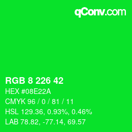 カラーコード: RGB 8 226 42 | qconv.com
