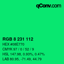 カラーコード: RGB 8 231 112 | qconv.com