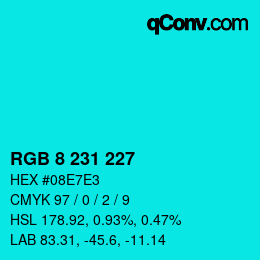 Color code: RGB 8 231 227 | qconv.com