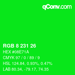 Color code: RGB 8 231 26 | qconv.com