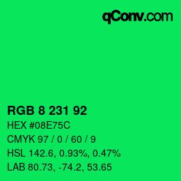 カラーコード: RGB 8 231 92 | qconv.com
