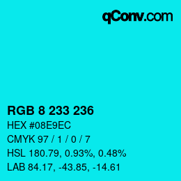 Color code: RGB 8 233 236 | qconv.com