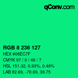 Color code: RGB 8 236 127 | qconv.com
