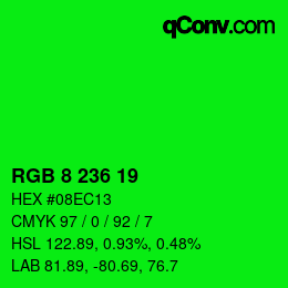 Color code: RGB 8 236 19 | qconv.com