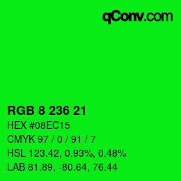 カラーコード: RGB 8 236 21 | qconv.com