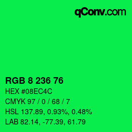 Color code: RGB 8 236 76 | qconv.com