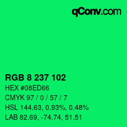 Farbcode: RGB 8 237 102 | qconv.com