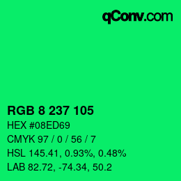 Color code: RGB 8 237 105 | qconv.com