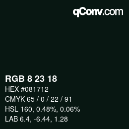 Color code: RGB 8 23 18 | qconv.com
