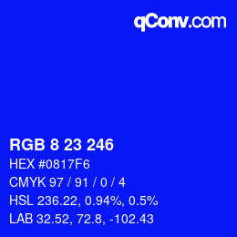Color code: RGB 8 23 246 | qconv.com