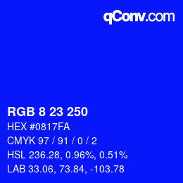 Color code: RGB 8 23 250 | qconv.com