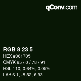 カラーコード: RGB 8 23 5 | qconv.com