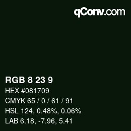 颜色代码: RGB 8 23 9 | qconv.com