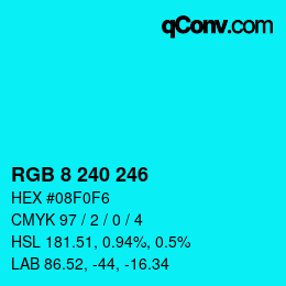 Color code: RGB 8 240 246 | qconv.com