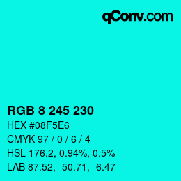 Color code: RGB 8 245 230 | qconv.com