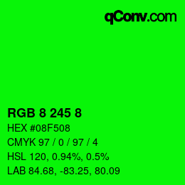 カラーコード: RGB 8 245 8 | qconv.com