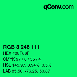 Color code: RGB 8 246 111 | qconv.com
