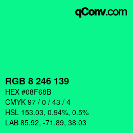 Color code: RGB 8 246 139 | qconv.com