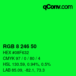 Color code: RGB 8 246 50 | qconv.com