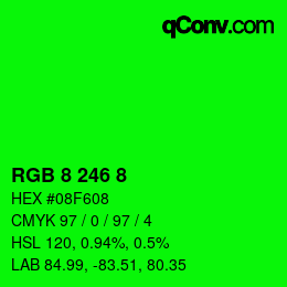 Color code: RGB 8 246 8 | qconv.com