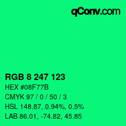 カラーコード: RGB 8 247 123 | qconv.com
