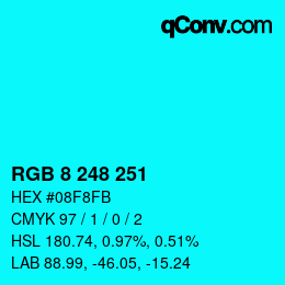Color code: RGB 8 248 251 | qconv.com