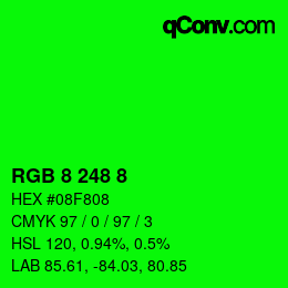 カラーコード: RGB 8 248 8 | qconv.com