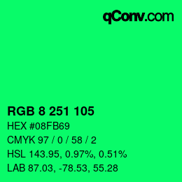 カラーコード: RGB 8 251 105 | qconv.com