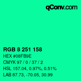 カラーコード: RGB 8 251 158 | qconv.com