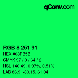 Color code: RGB 8 251 91 | qconv.com