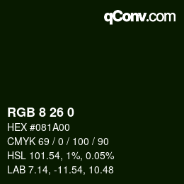颜色代码: RGB 8 26 0 | qconv.com