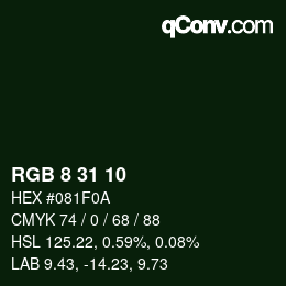 カラーコード: RGB 8 31 10 | qconv.com