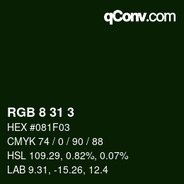 Color code: RGB 8 31 3 | qconv.com