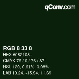 颜色代码: RGB 8 33 8 | qconv.com