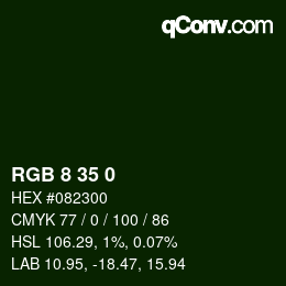 カラーコード: RGB 8 35 0 | qconv.com