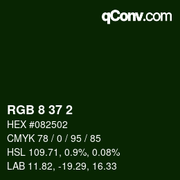 Color code: RGB 8 37 2 | qconv.com