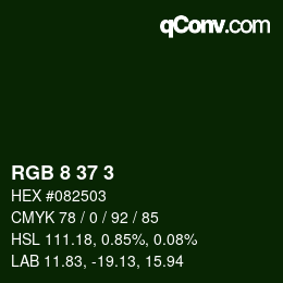 カラーコード: RGB 8 37 3 | qconv.com
