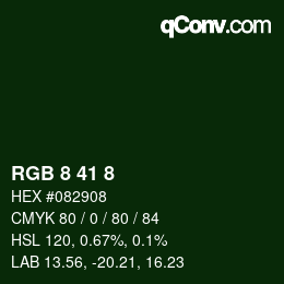 カラーコード: RGB 8 41 8 | qconv.com