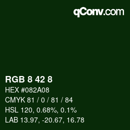Color code: RGB 8 42 8 | qconv.com