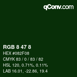 Color code: RGB 8 47 8 | qconv.com