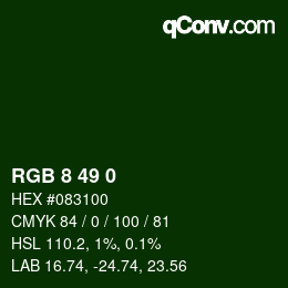 Color code: RGB 8 49 0 | qconv.com